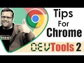 CHROME DEVTOOLS TIPS FOR WEB DEVELOPERS - MUST SEE