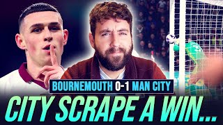 CITY JUST SCRAPE A WIN... | BOURNEMOUTH 0-1 MAN CITY | MATCH REACTION