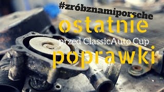 Ostatnie poprawki w Porsche 924 przed startem w ClassicAuto Cup Kielce 2016