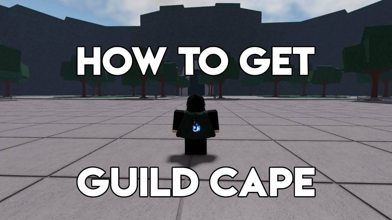 How To Get Guild Cape Tsb Youtube
