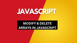 MODIFY AND DELETE ARRAY IN JAVASCRIPT