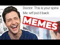 Doctor Reacts to: FUNNIEST MEDICAL MEMES!