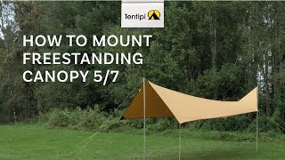 How to mount Tentipi Canopy 5/7 as freestanding canopy