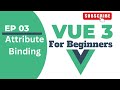 Attribute Binding | Vue Js Beginner series
