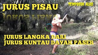 JURUS KUNTAU LANGKA YAITU MEGGUNAKAN PISAU