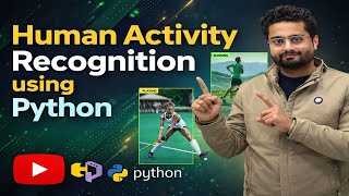 Human Activity Recognition using TensorFlow | OpenCV | Computer Vision | Deep Learning