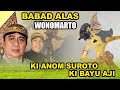 HAJI SUN | KI ANOM SUROTO & KI BAYU AJI. Lakon Babat Alas Wonomarto