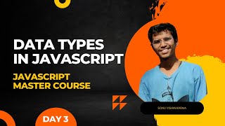 Data Types In JavaScript | JavaScript Master Course | Day 3