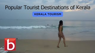 BCabs® #KeralaTourism : Popular tourist destinations of Kerala