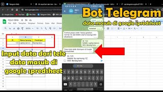 input data dari telegram bot tersimpan spreadsheets  #bot #telegram #spreadsheets #google