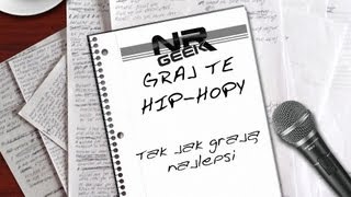 Graj te hip-hopy #14 - Tak Jak Grają Najlepsi