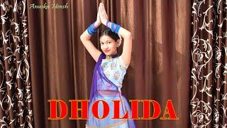 Gangubai Kathiawadi | Dholida | Dance Cover | Alia Bhatt | Ajay Devgn | Anuska Hensh
