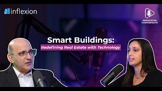 Smart Buildings: Redefining Real Estate with Technology