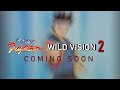 Teaser: Wild Vision 2