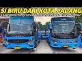 SI BIRU🔵ANS DARI KOTA PADANG BUS SUMATERA BARAT MASIH JADI FAVORIT PENUMPANG RANAH MINANG