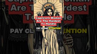 ♑ Capricorn Women Are The Hardest to Handle #capricorn #zodiac #astrology