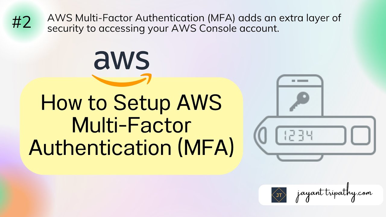 How To Setup Aws Multi Factor Authentication Mfa Amazon Web