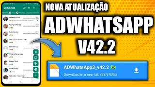 🥇SAIU NOVA ATUALIZAÇÃO ADWHATSAPP V42.2 EM PORTUGUÊS SETEMBRO 2024