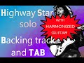 DEEP PURPLE - Highway star - SOLO backing track and TAB + 2nd guitar