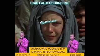 Adwuma wura braoo best of Emma Brofoyedu and other singers of True faith church international 💥💥