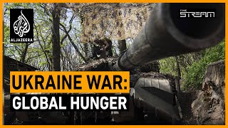 🇺🇦 Why is the war in Ukraine causing a global food crisis? | The Stream