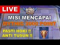 AYO KITA PUSH KE MYTHIC 2000 POINT !! PASTI HOKI !! ANTI TUSUN !!