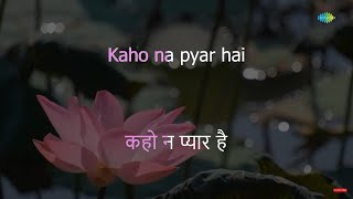 Kaho Naa Pyar Hai(Happy)| Karaoke Song with Lyrics | Hrithik Roshan, Amisha Patel, Anupam Kher
