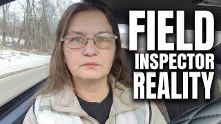 Day in the Life of a Field Inspector | Weather, Travel & Is It Worth It?