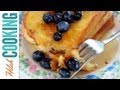 How To Make French Toast - Perfect French Toast Recipe | Hilah Cooking Ep 28