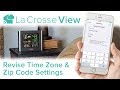 La Crosse View - Time Zone & Zip Code Settings