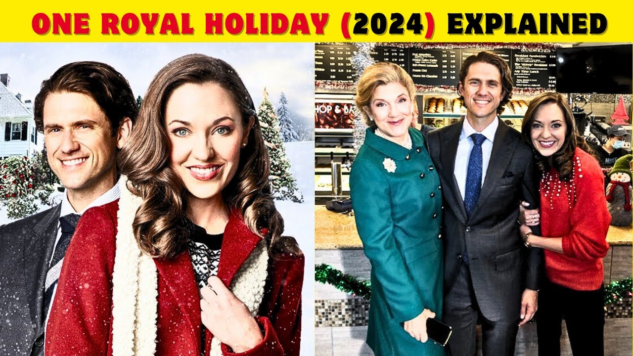 (Hallmark) One Royal Holiday (2024) Full Movie Explained | Laura Osnes ...