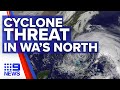 Cyclone threatens to make landfall I 9News Perth