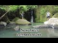 TALAY FALLS , ONE OF THE TRI-FALLS IN LUISIANA LAGUNA  #PhilippineMountain #huluganfalls #nature