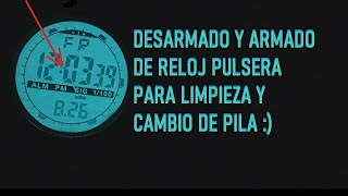 Desarmado y armado de reloj pulsera digital⌚🔧