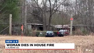 Woman dies in house fire in Laurens Co., officials say