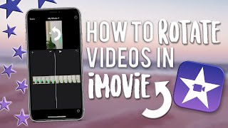 How to Rotate a Video in iMovie on iPhone