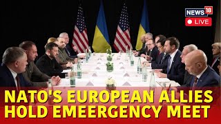 EU and NATO Leaders Meeting On The Ukraine Sitiation | NATO Ukriane Meeting | Russia Ukraine | N18G