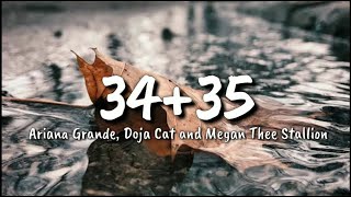 Ariana Grande - 34+35 (Remix) (Lyrics) ft. Doja Cat And Megan Thee Stallion