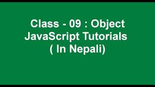Object in javascript || Javascript tutorial in Nepali