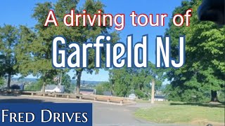 Fred Drives- A driving tour of Garfield NJ