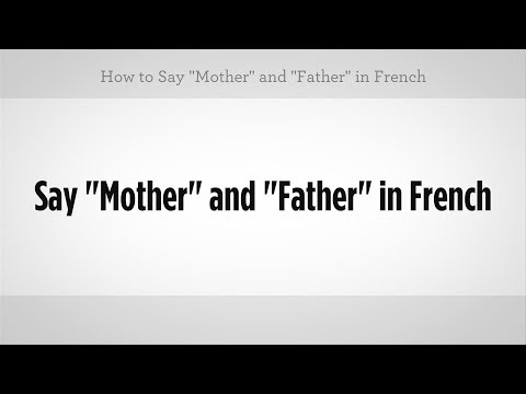 What is a French father called?