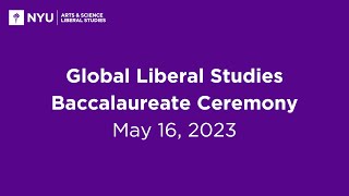 Global Liberal Studies Baccalaureate Ceremony for the Class of 2023