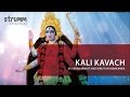 Kali Kavach I Kedar Pandit I Shruti Vishwakarma