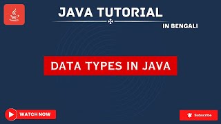 java tutorial for beginners | data types in java | Data Types in Java Programming | Bengali