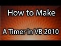 How to Make a Timer in Vb2010