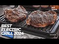 Best Electric Grill 2024 🍔🍖 [The Only 5 You Should Consider Today]