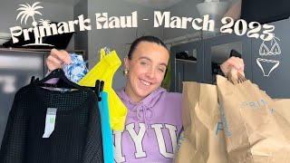 HUGE PRIMARK HAUL - MARCH 2023🛍️🏃‍♂️💨 // What’s New, Summer Haul, New Makeup & More… | Tammilees