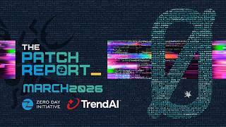 The Patch Report for March 2026