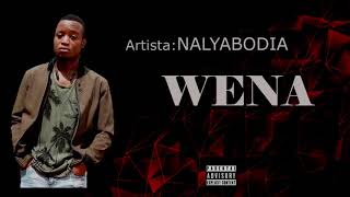 Nalyabodia   WENA Official audio