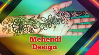 మెహెంది డిజైన్ | Easy Mehendi Design for hand | Kantha Kitchen \u0026 Vlogs